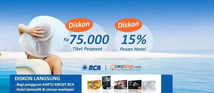 Promo kartu kredit BCA di pegipegi dapatkan diskon hotel 12% dan tiket pesawat Rp 75.000