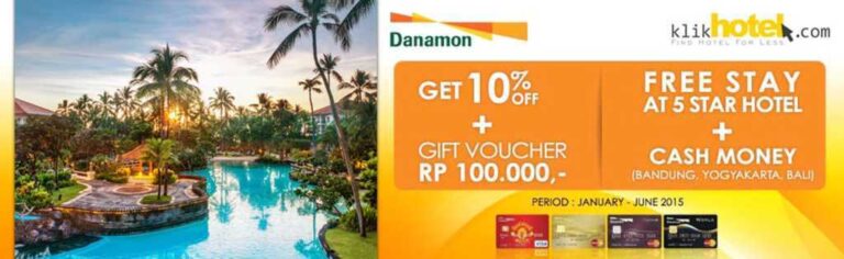 promo hotel kartu kredit danamon di klik hotel free stay 5 star hotel