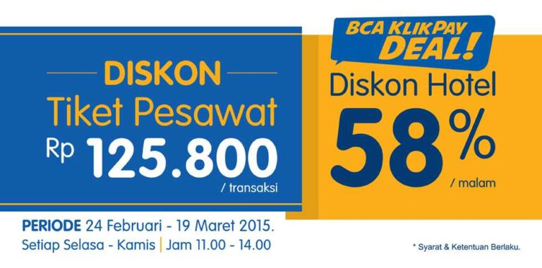 Promo Hotel dan Tiket Pesawat BCA Klik Pay Tiket.com