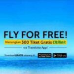 Nikmati tiket gratis maskapai citilink dengan traveloka apps
