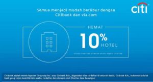 Promo Hotel Citibank di Via.com diskon 10% hotel dan Rp 25.000 tiket pesawat