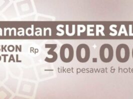 Promo Ramadhan Traveloka Apps Super Sale diskon hingga Rp 300.000