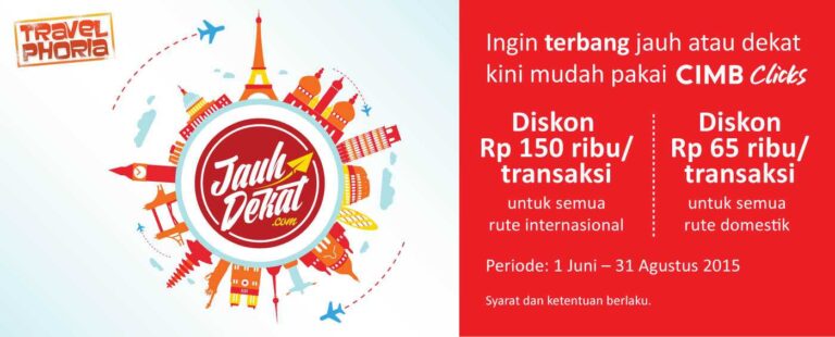 Promo Tiket Pesawat Murah CIMB Niaga Jauh Dekat