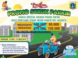 Promo Dufan Struk Parkir dapatkan diskon tiket masuk 50%. Berlaku baik hari biasa maupun akhir pekan.