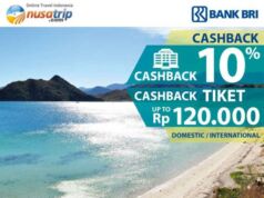 Promo Kartu Kredit BRI Nusatrip dapatkan cashback hingga Rp 120.000 untuk tiket pesawat dan 10% untuk hotel di seluruh dunia.