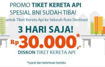 Promo BNI Tiket Kereta Api dapatkan diskon hingga Rp 30.000