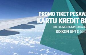 Promo Tiket Pesawat Kartu Kredit BNI