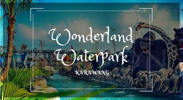 Wonderland Waterpark Karawang tempat rekreasi keluarga penuh keceriaan