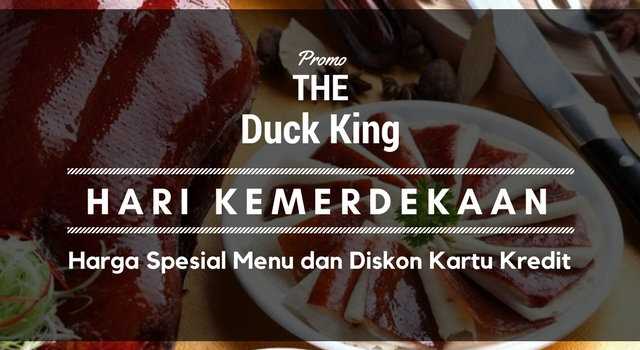 Promo The Duck King Hari Kemerdekaan