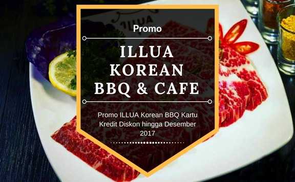 Promo ILLUA Korean BBQ & Cafe