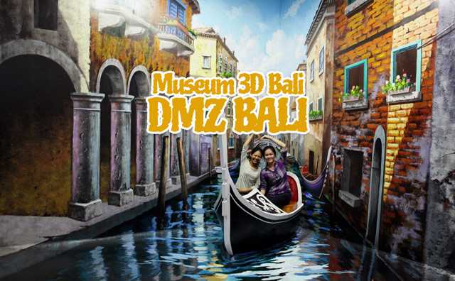 Tiket Museum 3D Bali DMZ Bali