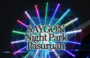 Tiket Saygon Night Park