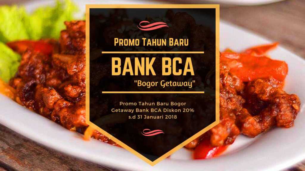 Promo Tahun Baru Bogor Getaway Bank BCA.