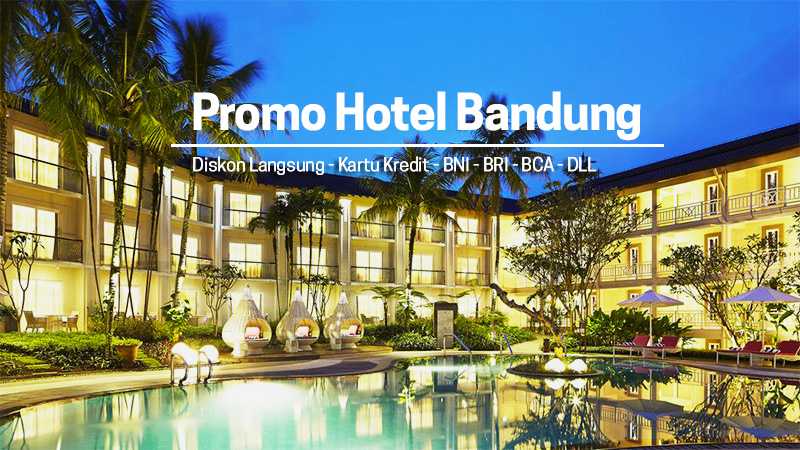 Promo Hotel di Bandung