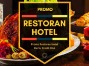 Promo Restoran Hotel