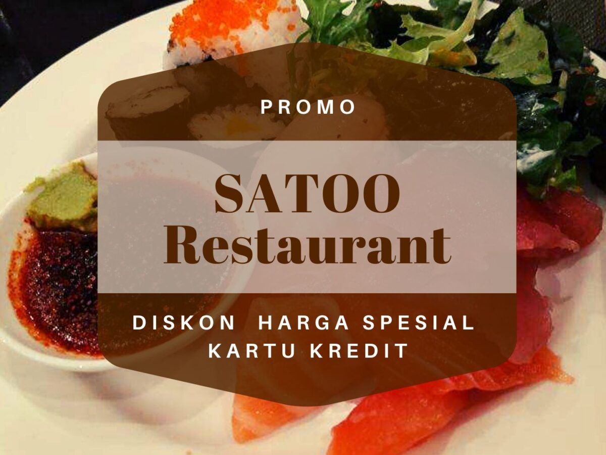 promo satoo restaurant