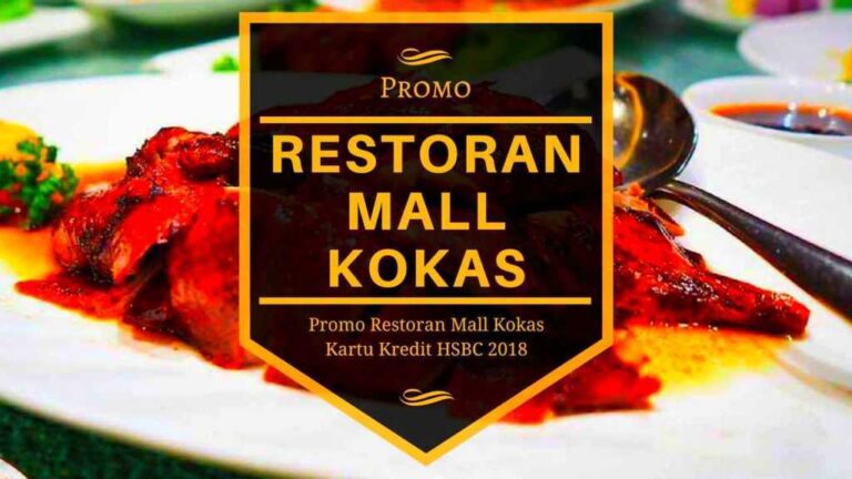 Promo Restoran Mall Kokas