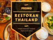 Promo Restoran Thailand