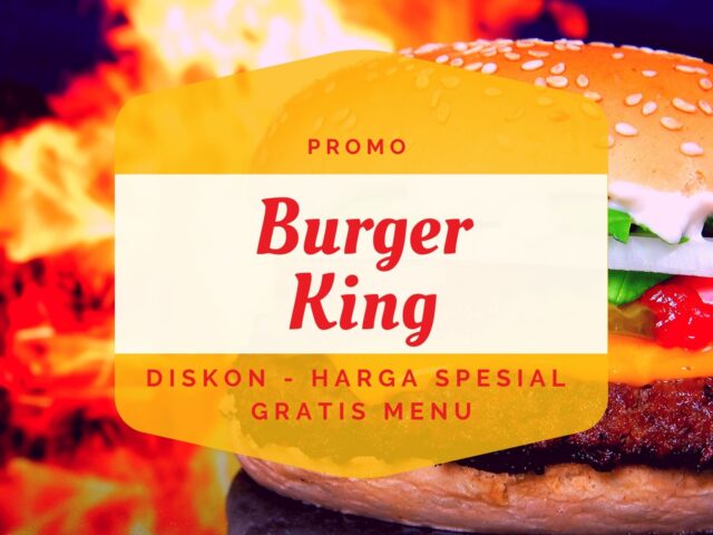 Promo Burger King