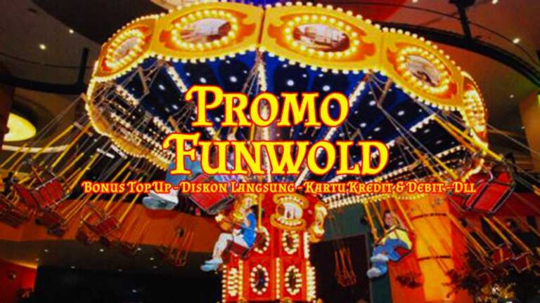 Promo funworld Indonesia