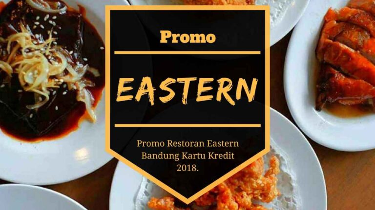 Promo Restoran Eastern