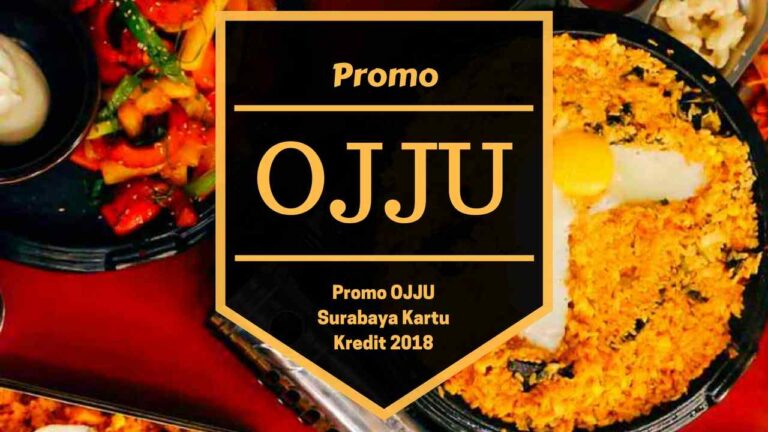 Promo OJJU Surabaya