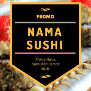 Promo Nama Sushi