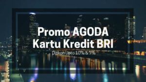 Promo Agoda kartu kredit BRI