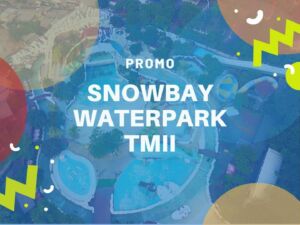 promo snowbay waterpark tmii