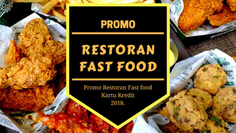 Promo Restoran Fast Food