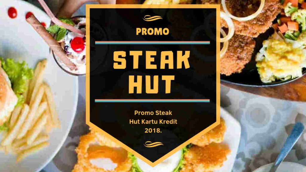 Promo Steak Hut