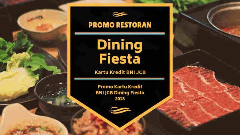 Promo Kartu Kredit BNI JCB Dining Fiesta