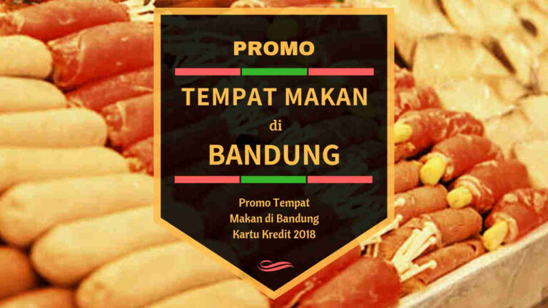 Promo Tempat Makan di Bandung