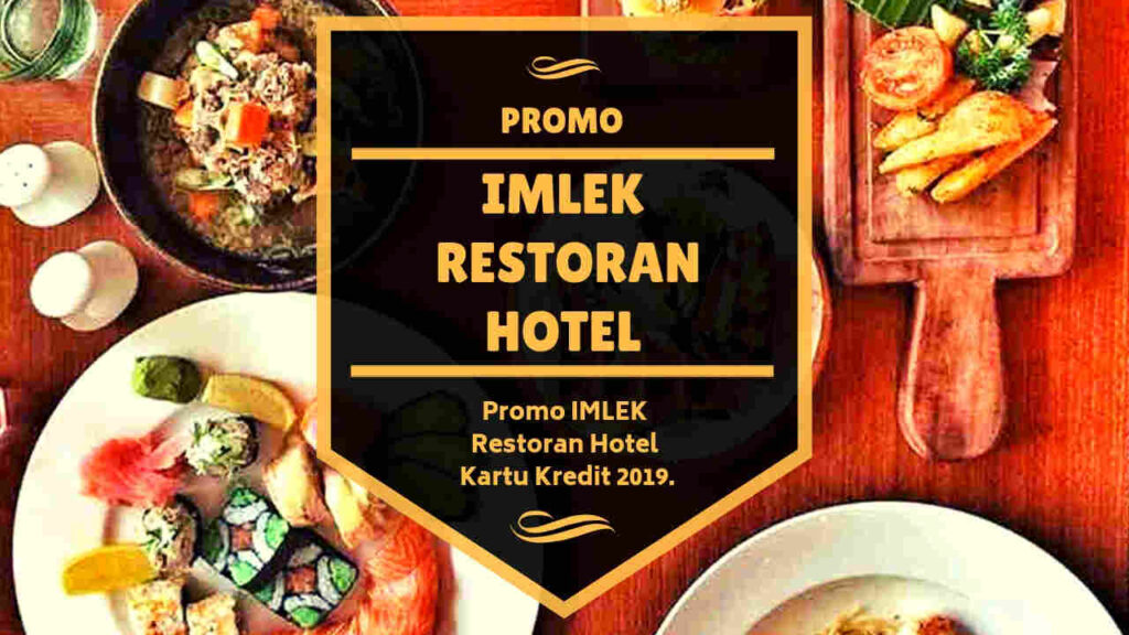 Promo Imlek Restoran Hotel