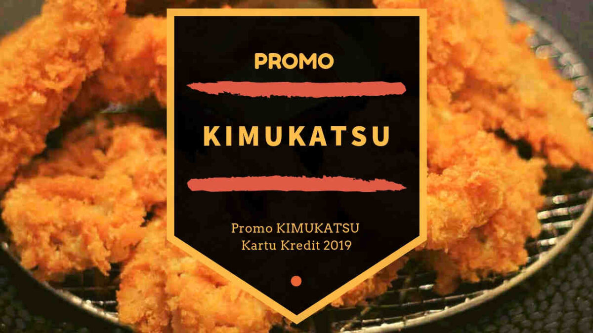 Promo Kimukatsu