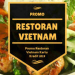 Promo Restoran Vietnam