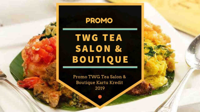 Promo TWG Tea Salon & Boutique