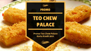 Promo Teo Chew Palace