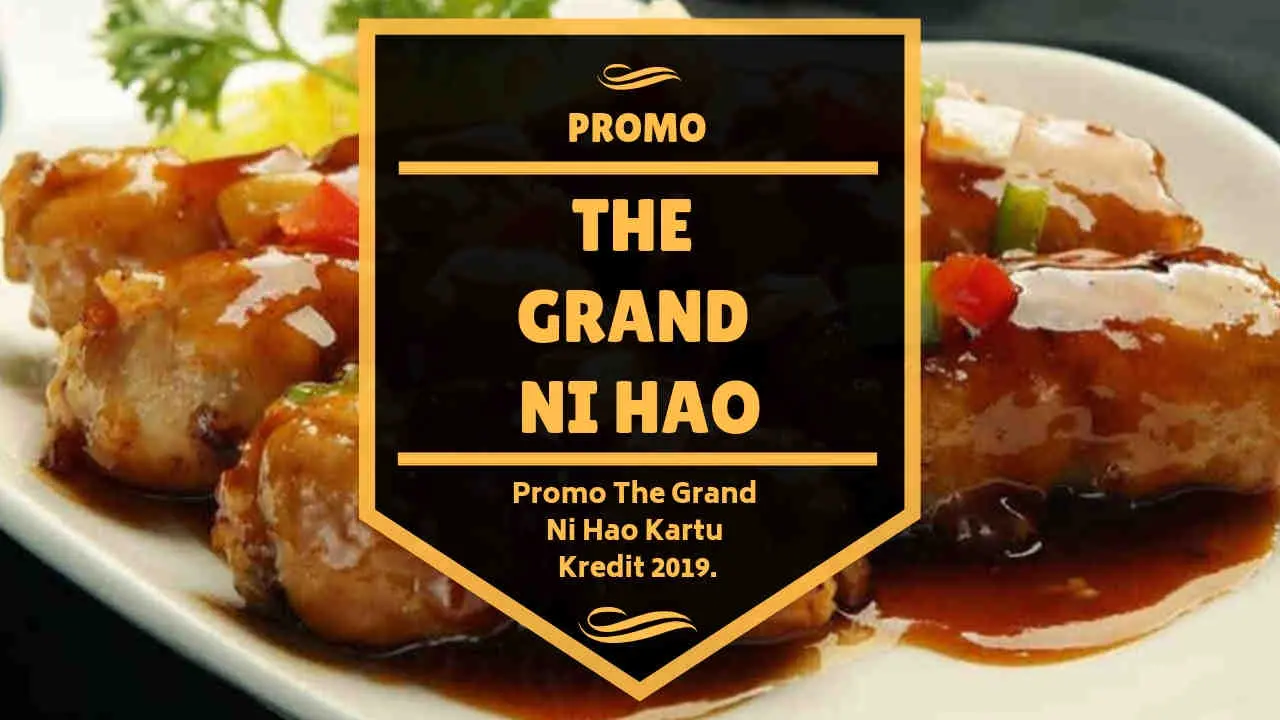 Promo The Grand Ni Hao