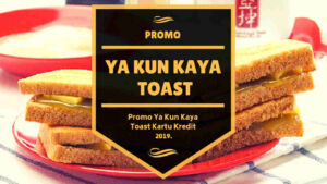 Promo Ya Kun Kaya Toast