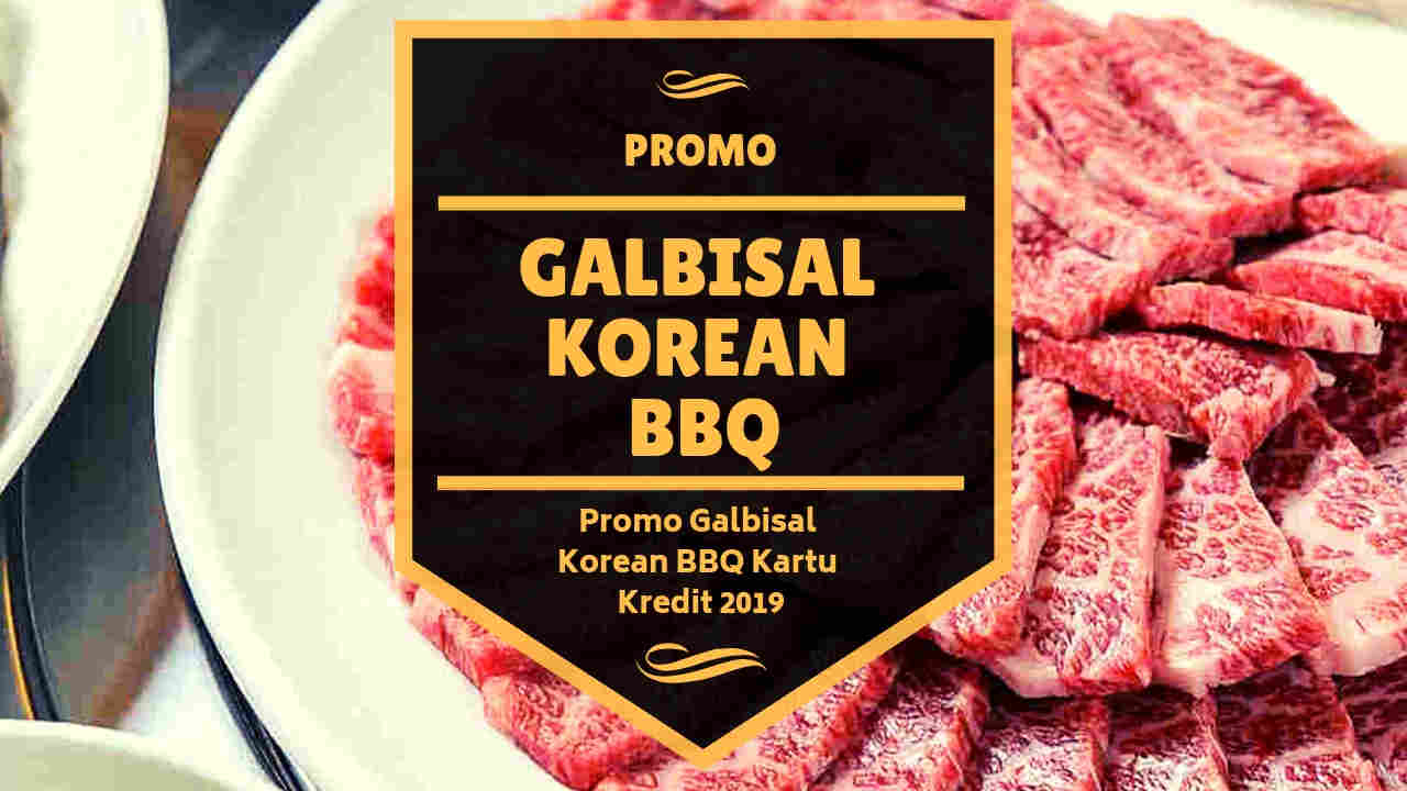 Promo GALBISAL Korean BBQ - Travelspromo