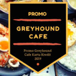Promo Greyhound Cafe