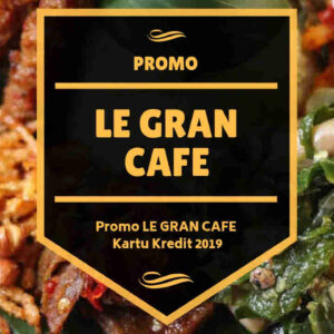 Promo Le Gran Cafe