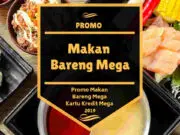 Promo Makan Bareng Mega