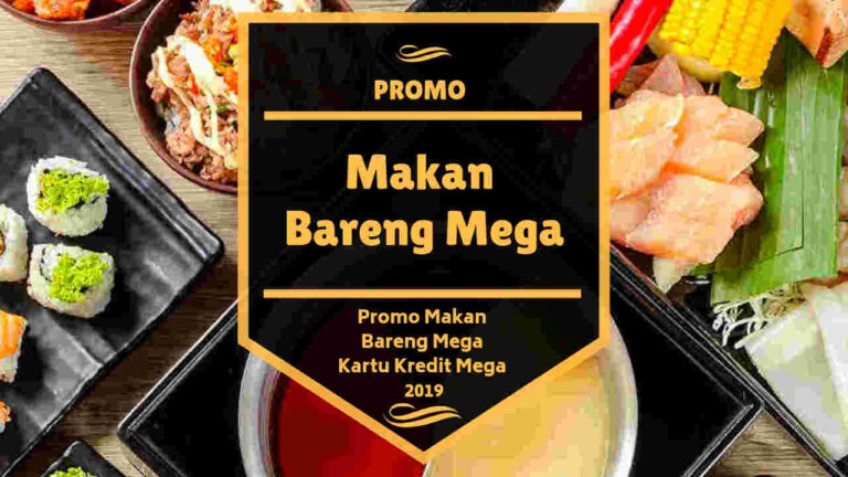 Promo Makan Bareng Mega