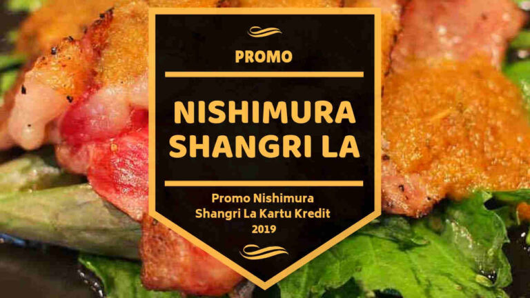 Promo Nishimura Shangri La