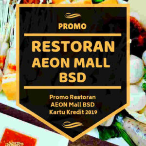 Promo Restoran AEON Mall BSD