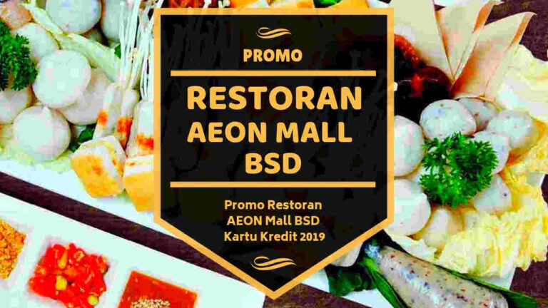 Promo Restoran AEON Mall BSD