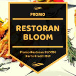 Promo Restoran Bloom