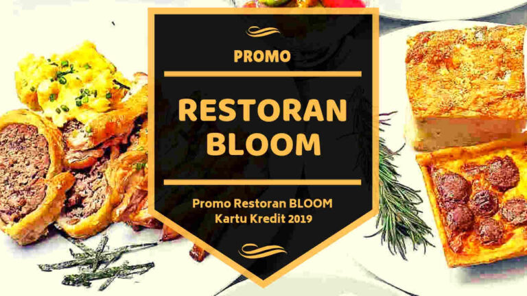 Promo Restoran Bloom